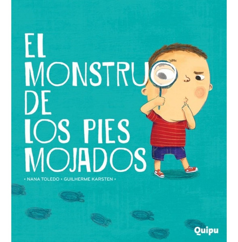 Monstruo De Los Pies Mojados, El - Nana / Karsten  Guilherme