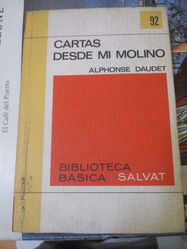 Cartas Desde Mi Molino Alphonse Daudet