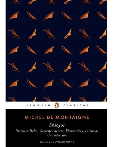 Ensayos. Michel De Montaigne · Penguin Clasicos Bolsillo