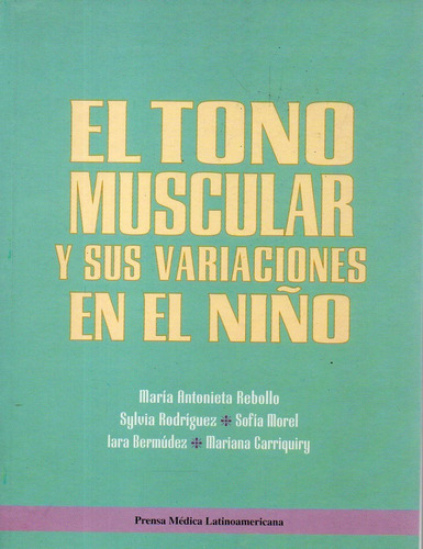 El Tono Muscular Y Sus Variaciones En Los Niños  