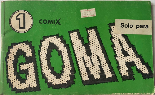 Goma Comix, Historietas Nº 1, 100 Pag. 1987, Cr03b1