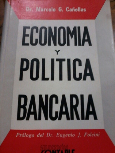 Economia Politica Y Bancaria Cañellas M