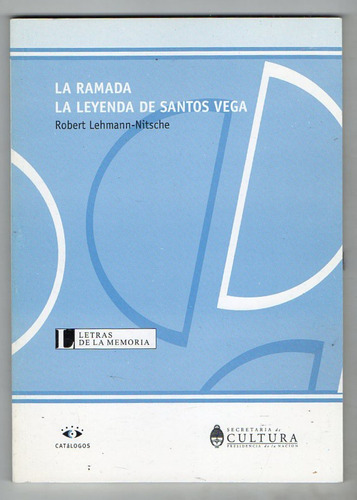 La Ramada - La Leyenda De Santos Vega - Lehmann - Nitsche