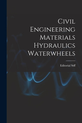 Libro Civil Engineering Materials Hydraulics Waterwheels ...