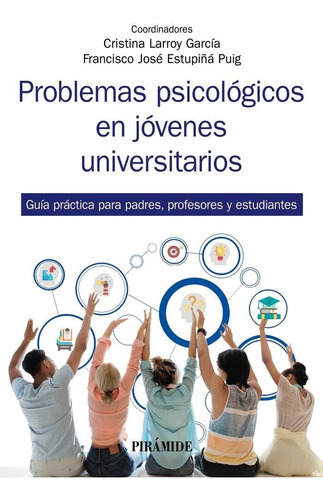 Problemas Psicologicos En Jovenes Universitarios - Larroy...