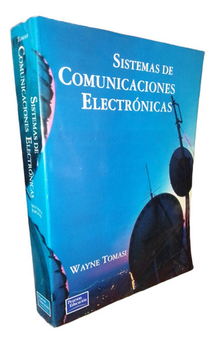 Sistemas De Comunicaciones Electronicas Tomasi, Wayne 2a Ed.