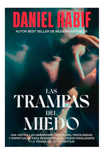 Las Trampas Del Miedo - Daniel Habif