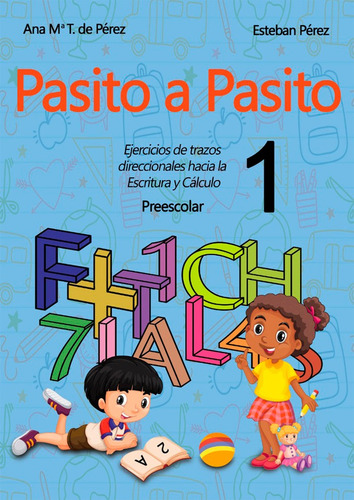 Libro Pasito A Pasito 1 - Perez Poza,esteban