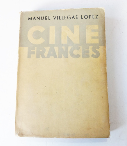 Libro Cine Frances Manuel Villegas Lopez Antiguo Historia
