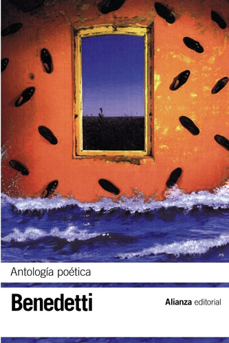 Imagen 1 de 3 de Antología Poética, Mario Benedetti, Ed. Alianza