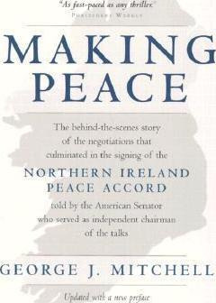 Libro Making Peace - George Mitchell