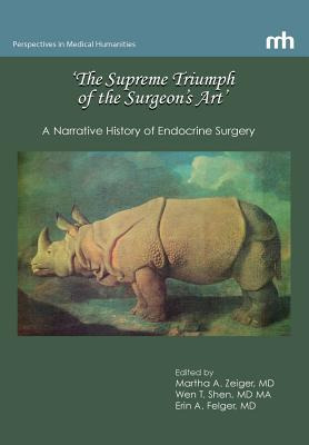 Libro 'the Supreme Triumph Of The Surgeon's Art': A Narra...