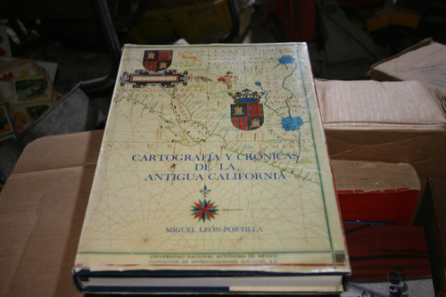 Cartografia  Y Cronicas De La Antigua California , Miguel