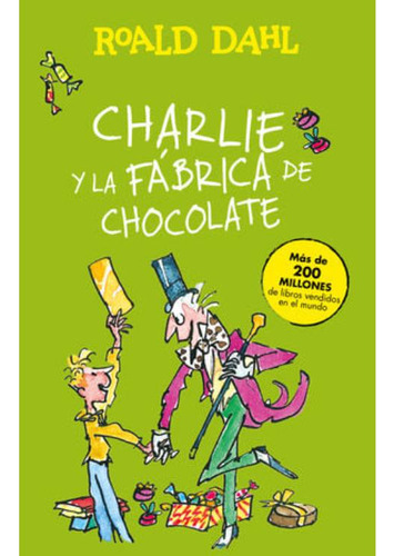 Libro: Charlie Y La Fábrica De Chocolate