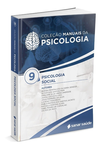 Psicologia Social - Coleção Manuais Da Psicologia - Volume 9