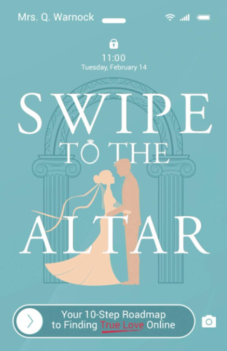 Libro En Inglés: Swipe To The Altar: Tu Hoja De Ruta Escalon