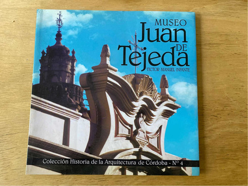 Museo Juan De Tejeda - Infante, Victor Manuel