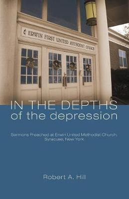 Libro In The Depths Of The Depression - Robert A Hill