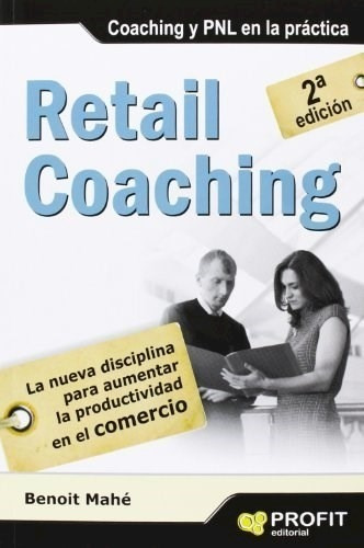 Libro Retail Coaching De Benoit Mahe