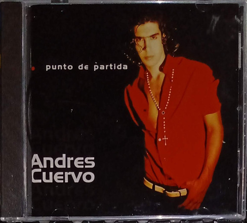 Andrés Cuervo - Punto De Partida