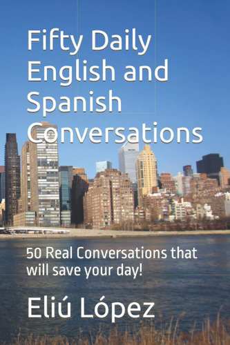 Libro: Cincuenta Conversaciones Diarias En Inglés Y Español: