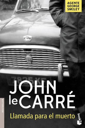 Imagen 1 de 3 de Llamada Para El Muerto De John Le Carré - Booket
