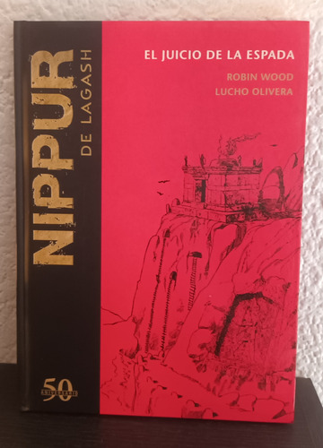 El Jucio De La Espada (nro. 8) - Nippur De Lagash