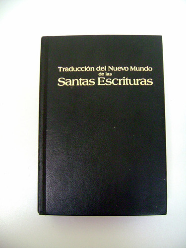 Traduccion Del Nuevo Mundo Santas Escrituras 1987 Boedo