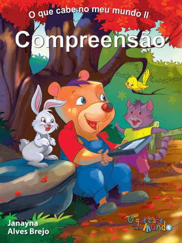 Compreensão - O Que Cabe No Meu Mundo Ll: Compreensão, De Fábio Gonçalves Ferreira. Série 1, Vol. N/a. Editora Bom Bom Books, Capa Mole, Edição 1 Em Português, 2018