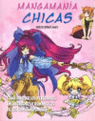 Mangamania - Chicas, Christopher Hart, Ilus