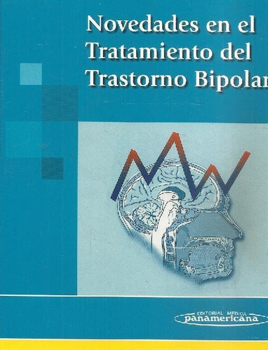 Libro Novedades En El Tratamiento Del Trastorno Bipolar De E