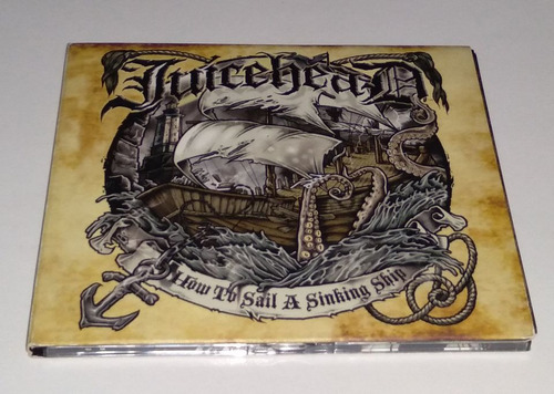 Juicehead - How To Sail A Sinking Ship - Cd 