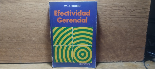 Efectividad Gerencial - W. J. Reddin (Usado)