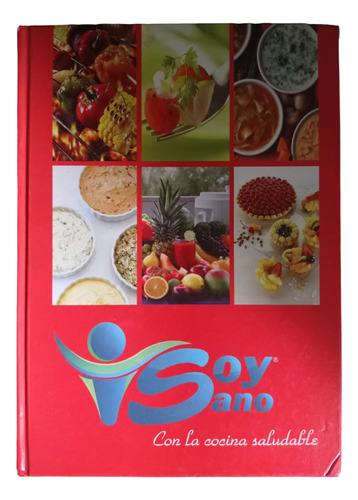 Soy Sano Con La Cocina Saludable (Usado)