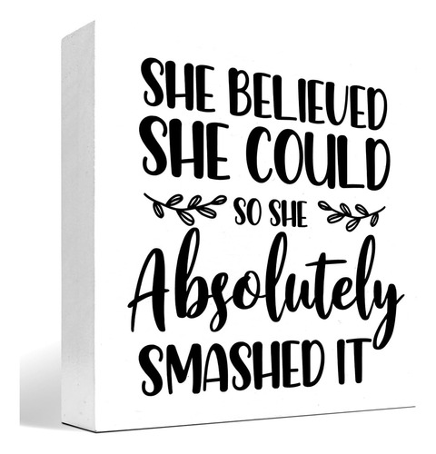 Cartel De Madera Con Texto En Inglés «she Believed She Could