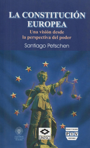 Libro La Constitución Europea  De Santiago Petschen 