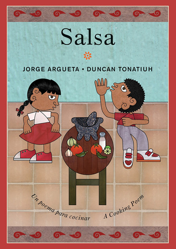 Salsa: Un Poema Para Cocinar / A Cooking Poem (bilingual Coo