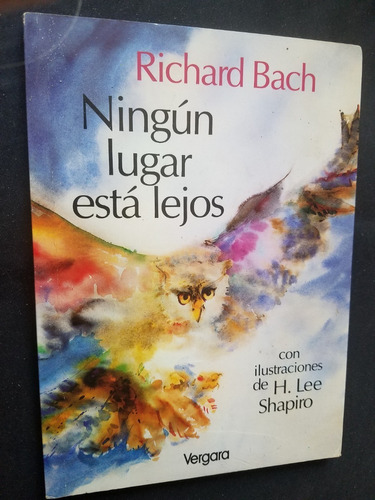 Ningun Lugar Esta Lejos Richard Bach Autor Salvador Gaviota 