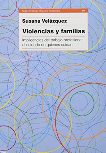 Libro Violencias Y Familias Psicologia Psiquiatria Psicotera