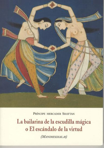 Bailarina De La Escudilla Magica 61pkg