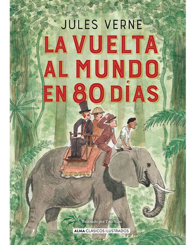 Libro La Vuelta Al Mundo En 80 Días - Julio Verne