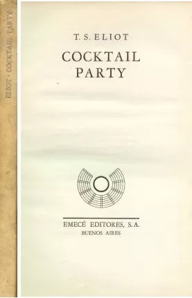 T. S. Eliot: Cocktail Party