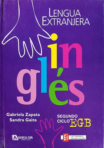 Lengua Extranjera, Ingles Para 2do. Ciclo Material Docente