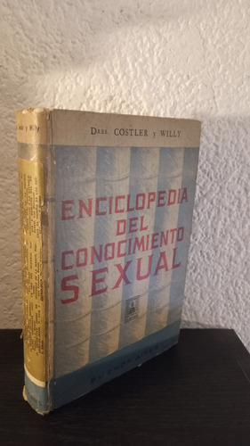 Enciclopedia Del Conocimiento Sexual - Colster Y Willy