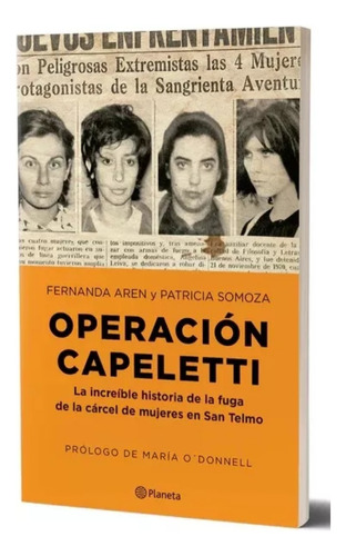 Operación Capeletti - Aren, Patricia Somoza / Fernanda