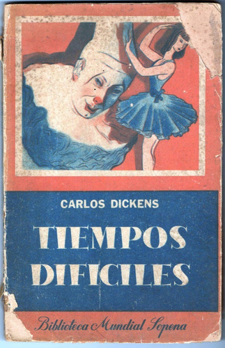 Tiempos Difíciles Carlos  Dickens.