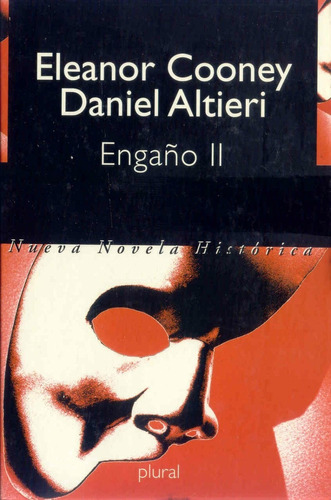 Engaño Ii. Eleanor Cooney Y Daniel Altieri