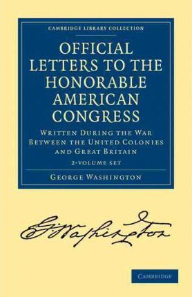 Libro Official Letters To The Honorable American Congress...