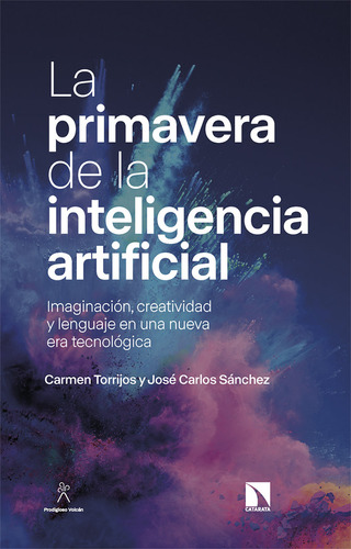 Libro La Primavera De La Inteligencia Artificial - Sanche...