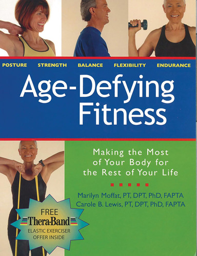 Libro Age Defying Fitness Making The Most Of You En Ingles